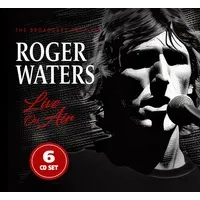 Live On Air: Radio Broadcast | Roger Waters