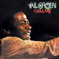 Call Me | Al Green