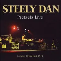 Pretzels Live: London Broadcast 1974 | Steely Dan