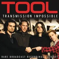 Transmission Impossible: Rare Broadcast Recordings | Tool
