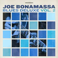 Blues Deluxe Vol. 2 | Joe Bonamassa