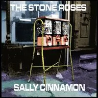 Sally cinnamon + live | The Stone Roses