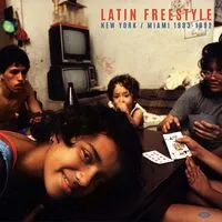 Latin Freestyle: New York/Miami 1983-1992 | Various Artists
