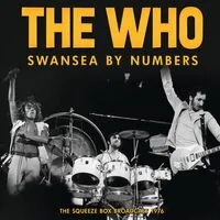 Swansea By Numbers: The Squeeze Box Broadcast 1976 | The Who