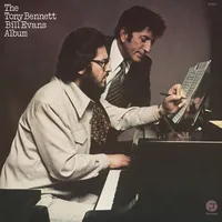 The Tony Bennett/Bill Evans Album | Tony Bennett and Bill Evans