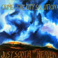 Just South of Heaven | Crime and the City Solution