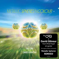 Metallic Spheres in Colour | The Orb featuring David Gilmour