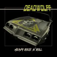 Heavy Rock N' Roll | Deadwolff