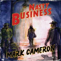Nasty Business | Mark Cameron