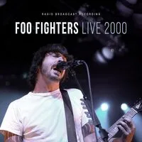 Live in 2000: Radio Broadcast Recordings | Foo Fighters
