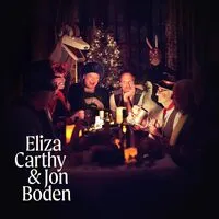Glad Christmas Comes | Eliza Carthy & Jon Boden