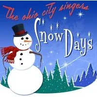 Snow days | The Ohio City Singers