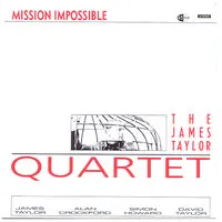 Mission Impossible | The James Taylor Quartet