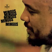 Mingus Mingus Mingus ... | Charles Mingus