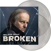 Broken | Walter Trout