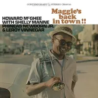 Maggie's Back in Town!! | Howard McGhee