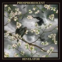 Revelator | Phosphorescent
