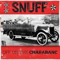Off On the Charabanc | Snuff