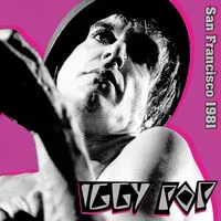 San Francisco 1981 | Iggy Pop