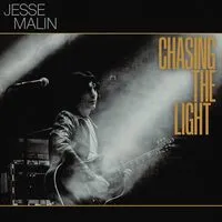 Chasing the Light | Jesse Malin