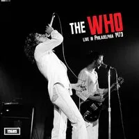 Live in Philadelphia 1973 | The Who