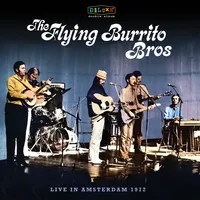 Bluegrass Special: Live in Amsterdam 1972 (RSD 2024) | The Flying Burrito Brothers
