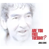 Are You Free Tuesday? | Jona Lewie