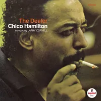 The Dealer | Chico Hamilton