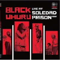Live at Soledad Prison 1982 | Black Uhuru