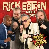The Hits Keep Coming | Rick Estrin & the Nightcats