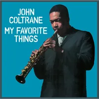 My favorite things | John Coltrane