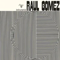 Raul Gomez | Raul Gomez