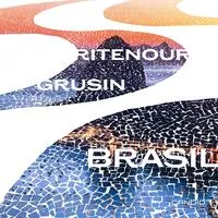 Brasil | Lee Ritenour & Dave Grusin