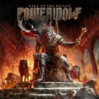 Wake Up the Wicked | Powerwolf