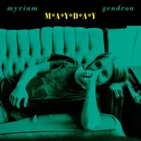 Mayday | Myriam Gendron
