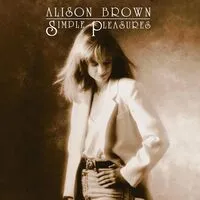 Simple Pleasures (Remixed & Remastered) | Alison Brown