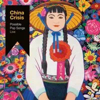 Possible Pop Songs Live | China Crisis