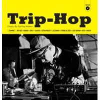 Trip-hop: Classics By Trip-hop Masters | Various Artists