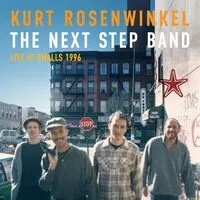 The Next Step Band: Live at Smalls 1996 | Kurt Rosenwinkel
