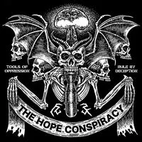 Tools of Oppression/Rule By Deception | The Hope Conspiracy