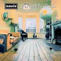 Definitely Maybe | Oasis