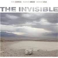 The Invisible | Dirk Serries/Rodrigo Amado/Andrew Lisle