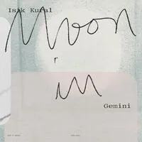 Moon in Gemini | Isik Kural