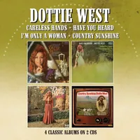 Careless Hands/Have You Heard/I'm Only a Woman/Country Sunshine | Dottie West