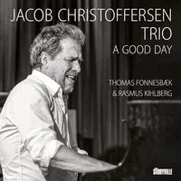 A Good Day | Jacob Christoffersen Trio