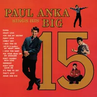 Paul Anka Sings His Big 15 | Paul Anka