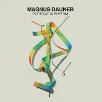 Portrait in Rhythm | Magnus Dauner