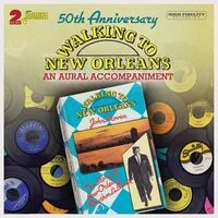 Walking to New Orleans: An Aural Accompaniment | Various Artists