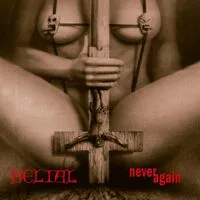 Never Again | Belial