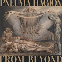 From beyond | Pneuma Hagion